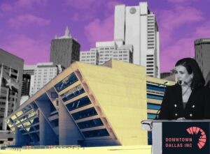 Downtown Dallas, Inc. City Hall